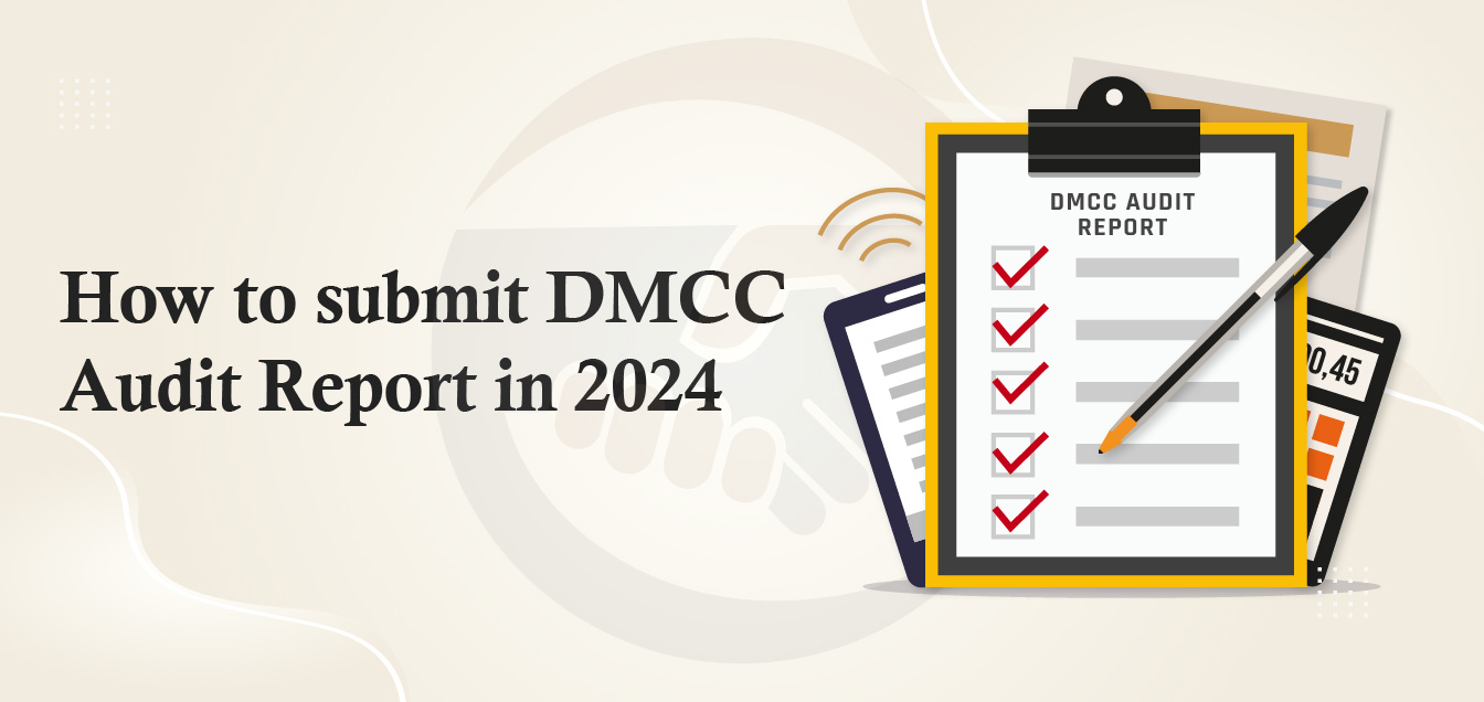 how-to-submit-dmcc-audit-report